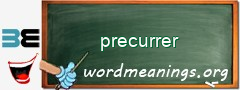 WordMeaning blackboard for precurrer